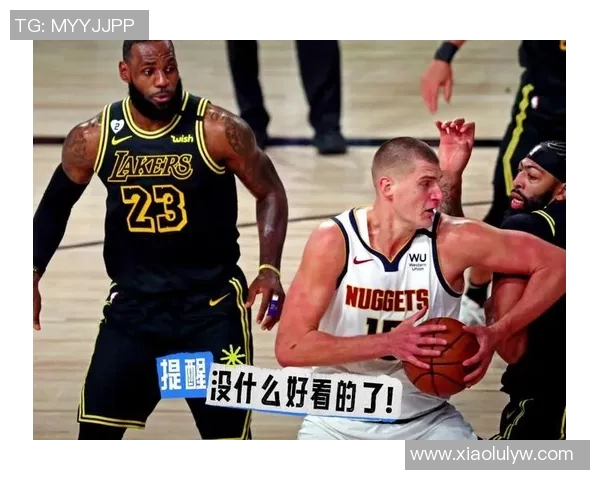 2020年2月13日湖人与掘金精彩对决全场录像回放及精彩瞬间分析